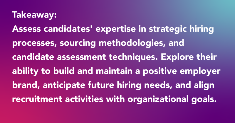 Talent Acquisition Interview Questions for managers