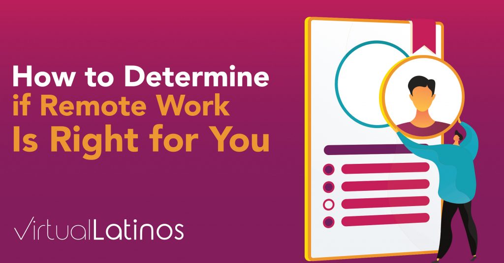How To Determine If Remote Work Is Right For You