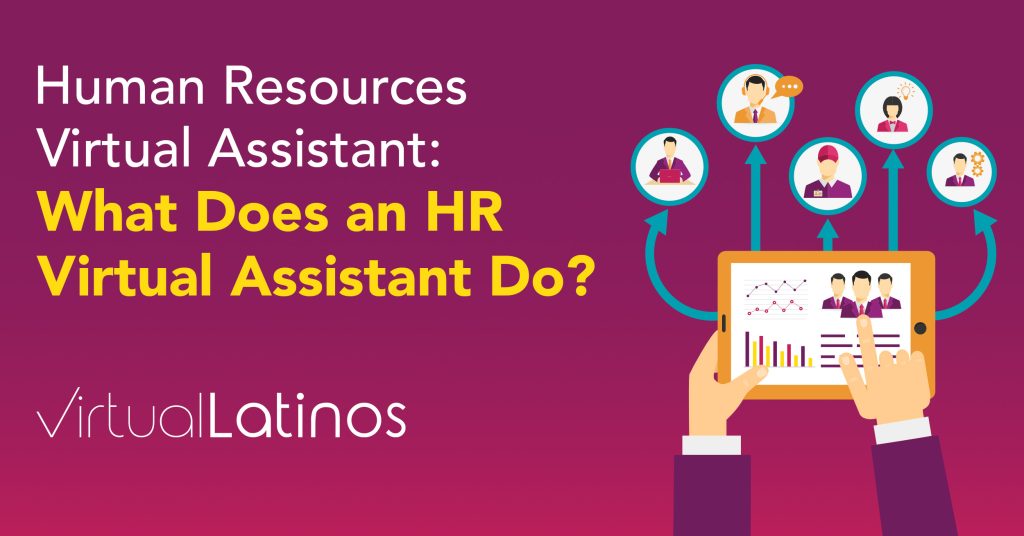 Human Resources Virtual Assistant: What Does an HR Virtual Assistant Do?