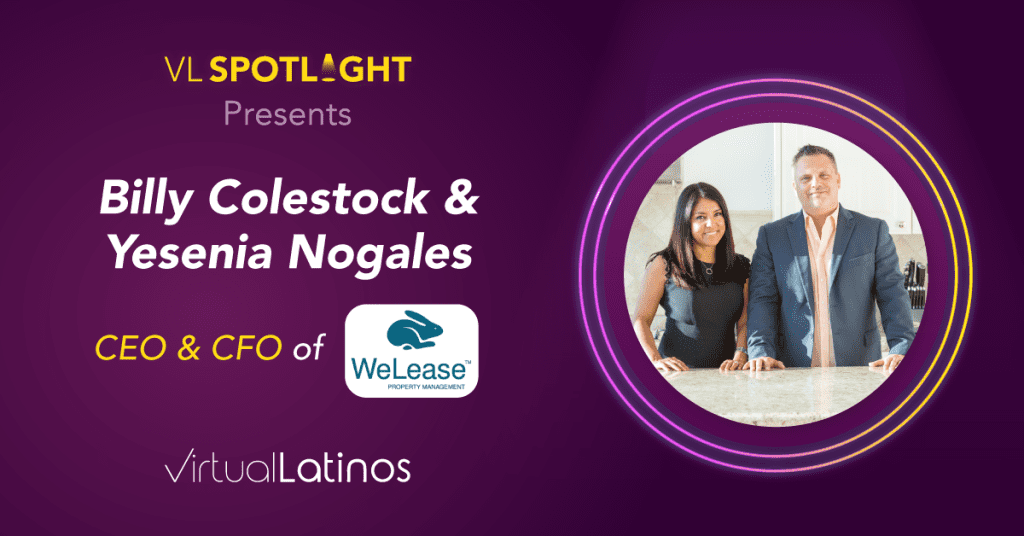 Virtual Latinos Spotlight: Meet Billy & Yesenia