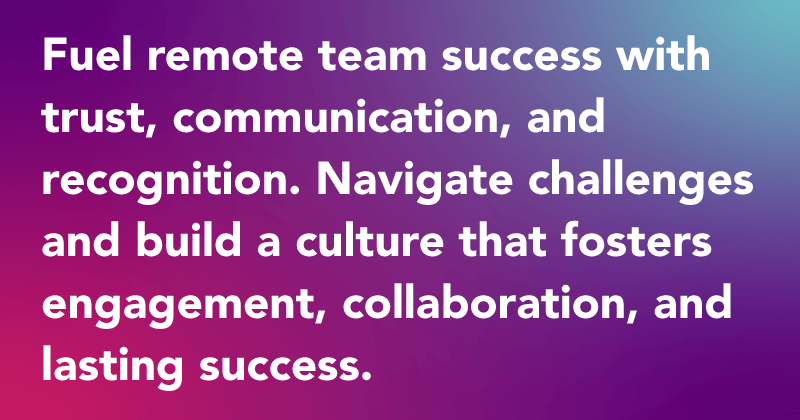 Remote team success