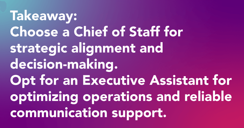 Is chief of staff same as executive assistant